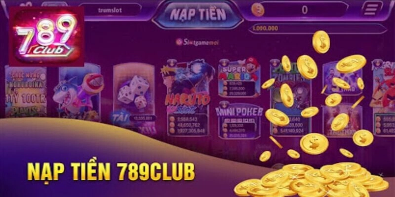 thong-tin-doi-net-ve-nap-tien-789club