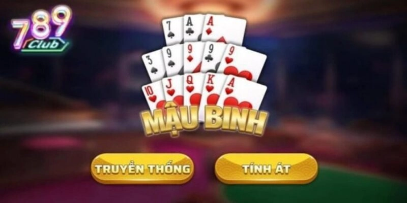 tong-quan-ve-tro-choi-mau-binh-789club